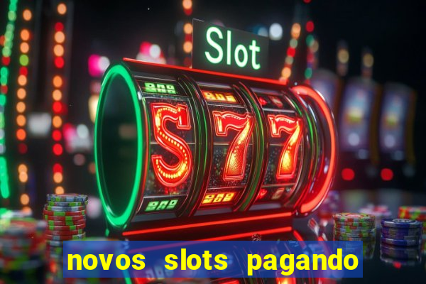 novos slots pagando no cadastro